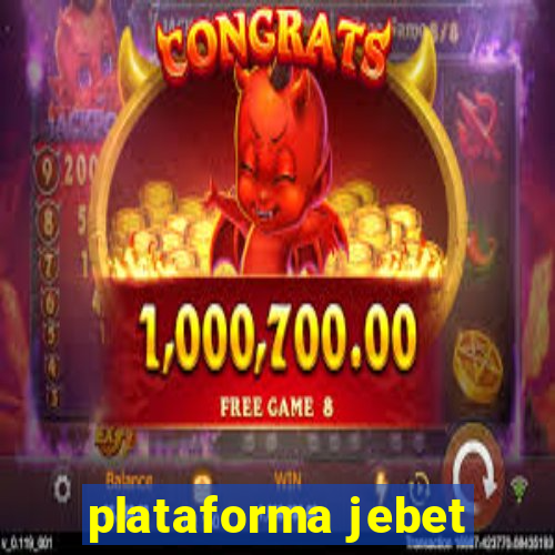 plataforma jebet